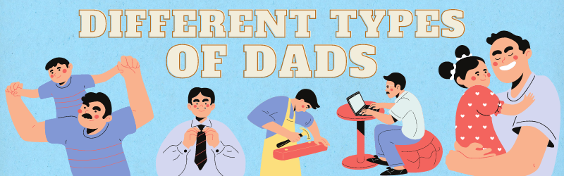The Different Types Of Dad | Gifts from Handpicked Blog